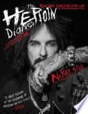 The Heroin Diaries: 10 Year Anniversary Edition