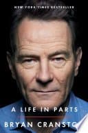 A Life in Parts
