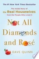 Not All Diamonds and Ros&eacute;