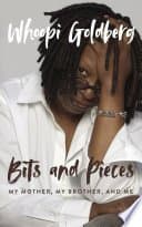 Bits and Pieces