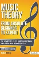 Music Theory: from Absolute Beginner to Expert