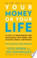Your Money or Your Life