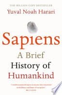 Sapiens: A Brief History of Humankind