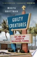 Guilty Creatures