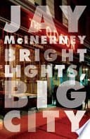 Bright Lights, Big City