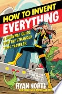 How to Invent Everything