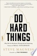 Do Hard Things