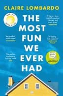The Most Fun We Ever Had