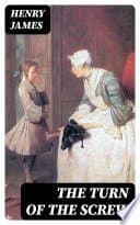 The Turn of the Screw