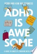 ADHD Is Awesome