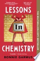 Lessons in Chemistry