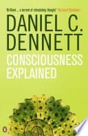 Consciousness Explained
