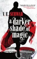 A Darker Shade of Magic