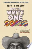 How to Write One Song