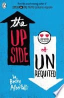 The Upside of Unrequited