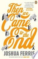 Then We Came to the End