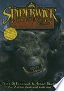 The Spiderwick Chronicles